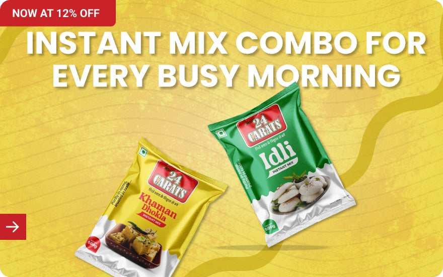 Idli Mix + Khaman Mix = Save Minutes, gain momentsBecause every minute counts